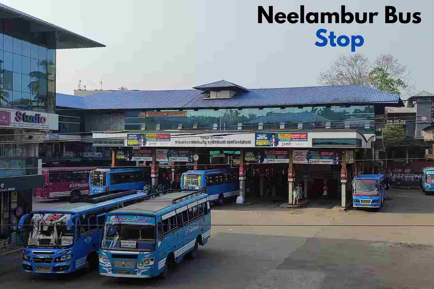 Neelambur Bus Stop