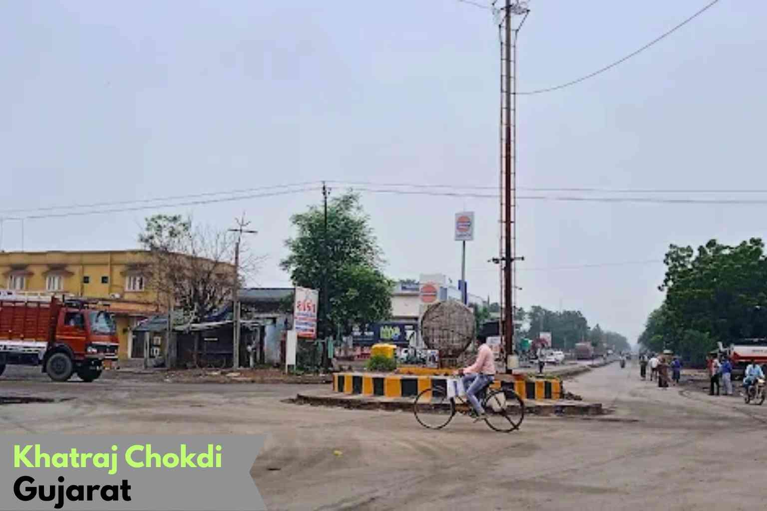 Khatraj Chokdi